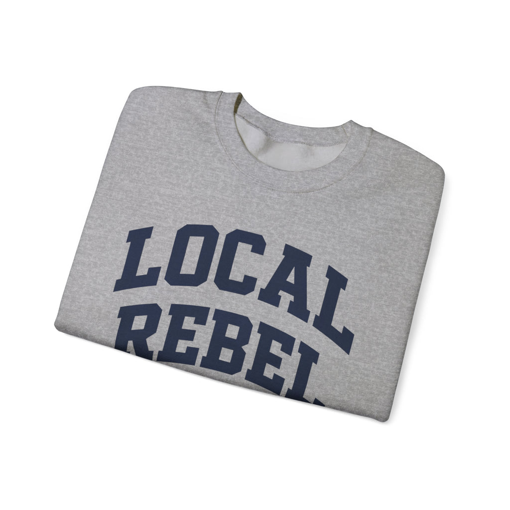Local Rebel Crewneck Sweatshirt — Classic Varsity Graphic Pullover