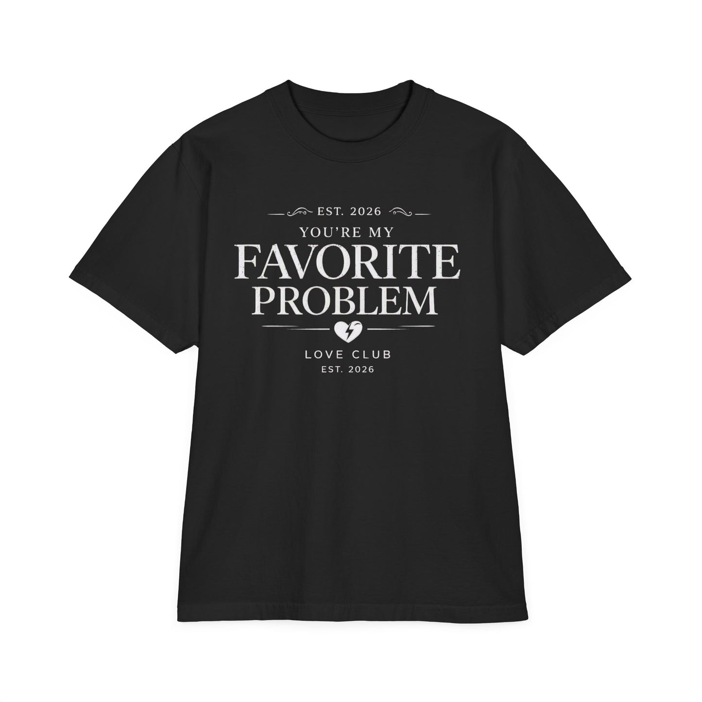 Favorite Problem T-Shirt — Minimal White Graphic Tee