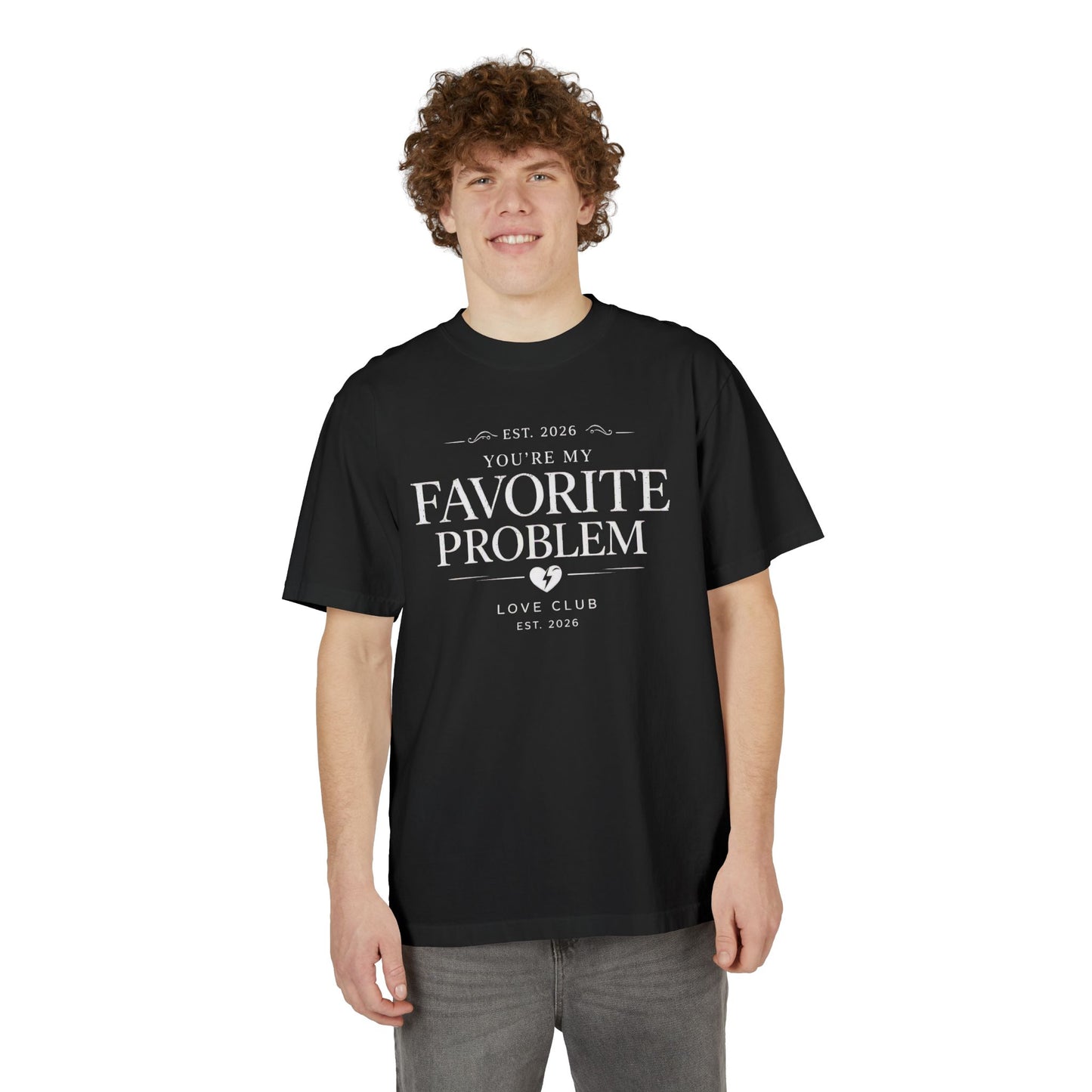 Favorite Problem T-Shirt — Minimal White Graphic Tee